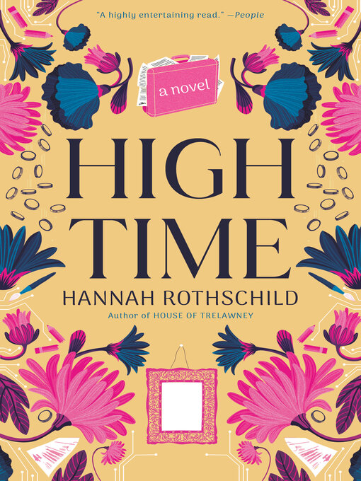 Title details for High Time by Hannah Rothschild - Available